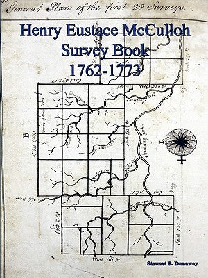 Henry E. McCulloh Survey Book by Dunaway, Stewart