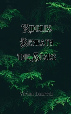 Riddles Beneath the Stars by Sterling, Rafael