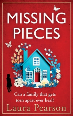 Missing Pieces by Pearson, Laura