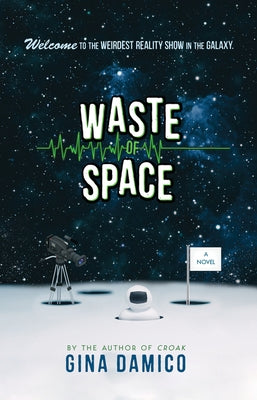 Waste of Space by Damico, Gina