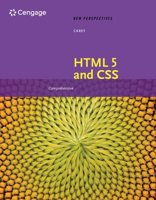 New Perspectives on HTML 5 and Css: Comprehensive: Comprehensive by Carey, Patrick