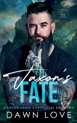 Jaxon's Fate by Love, Dawn
