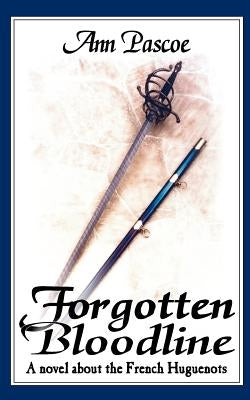 Forgotten Bloodline by Pascoe, Ann