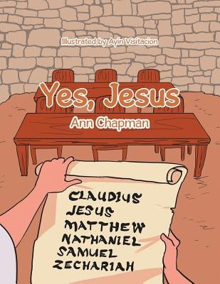 Yes, Jesus by Chapman, Ann