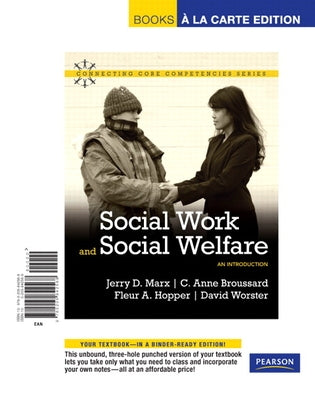 Social Work and Social Welfare: An Introduction by Marx, Jerry