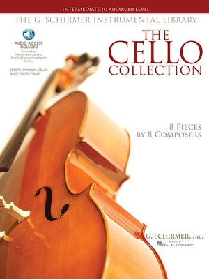 The Cello Collection - Intermediate to Advanced Level Book/Online Audio by Hal Leonard Corp