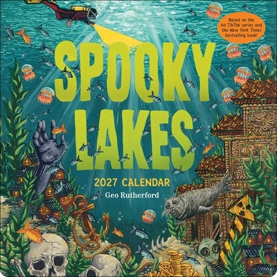 Spooky Lakes 2027 Wall Calendar by Rutherford, Geo