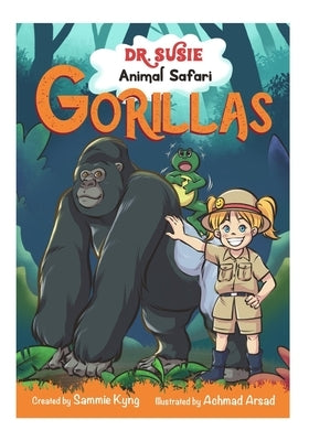 Dr. Susie Animal Safari - Gorillas by Kyng, Sammie