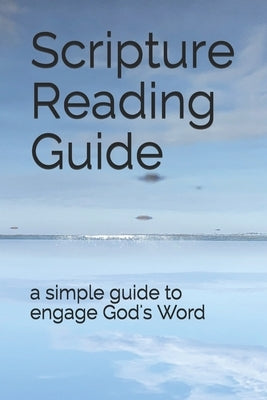Scripture Reading Guide: A Simple Guide to Engage a Passage by Hamilton, Drew