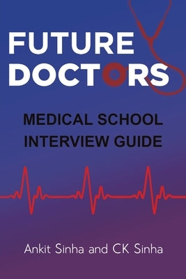 Future Doctors by Sinha, Ankit