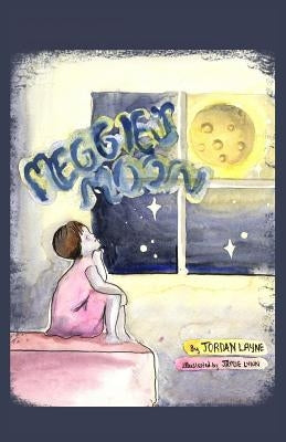 Meggie's Moon by Layne, Jordan