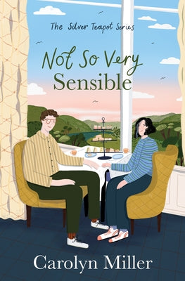 Not So Very Sensible: Volume 3 by Miller, Carolyn