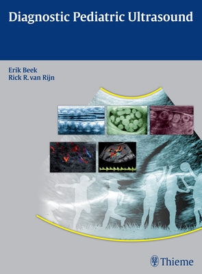 Diagnostic Pediatric Ultrasound by Beek, Erik J. a.