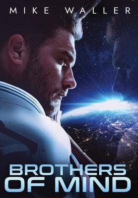 Brothers Of Mind by Waller, Mike M.