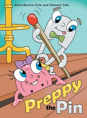 Preppy the Pin by Burova-Cole, Alina