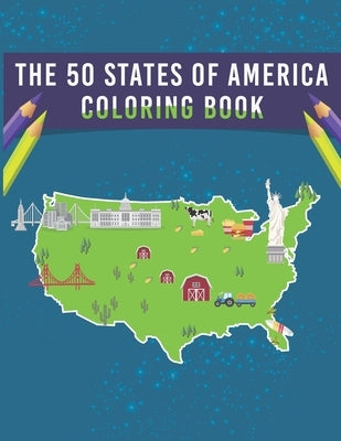 The 50 States Of America Coloring Book by Publication, Shoraner Press