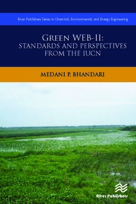 Green Web-II: Standards and Perspectives from the IUCN by Bhandari, Medani P.