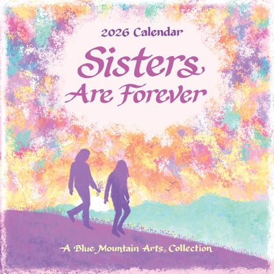 2026 Sisters Are Forever by Bma Collection