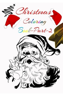 Christmas Coloring Book: Christmas Coloring Pages for Kids PART-2 by Coloring-Book, Beauteful
