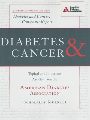 Diabetes and Cancer by American Diabetes Association