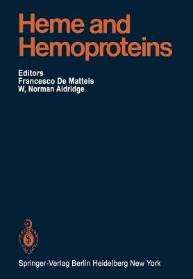 Heme and Hemoproteins by Bock, K. W.