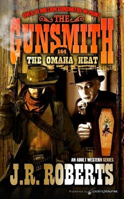 The Omaha Heat by Roberts, J. R.