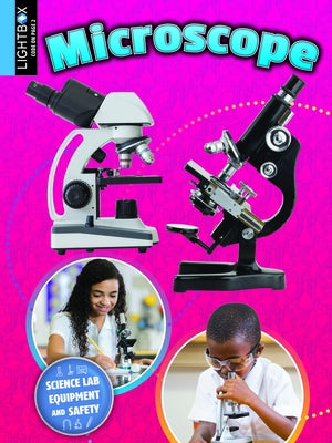 Microscope by Beaucage, Adrienne