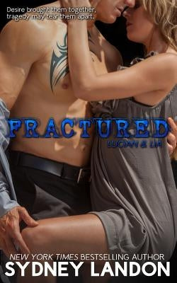 Fractured by Landon, Sydney