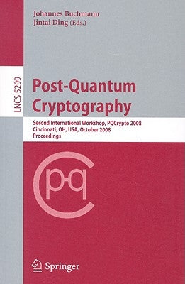 Post-Quantum Cryptography by Buchmann, Johannes