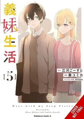 Days with My Stepsister, Vol. 5 (Manga): Volume 5 by Ghost Mikawa, Ghost