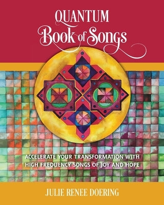 Quantum Book of Songs by Doering, Julie Renee