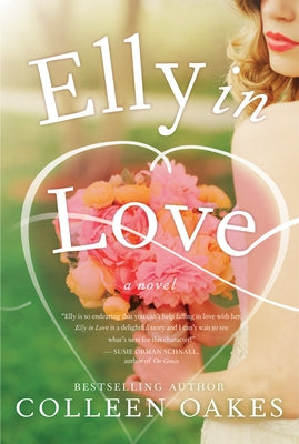 Elly in Love by Oakes, Colleen