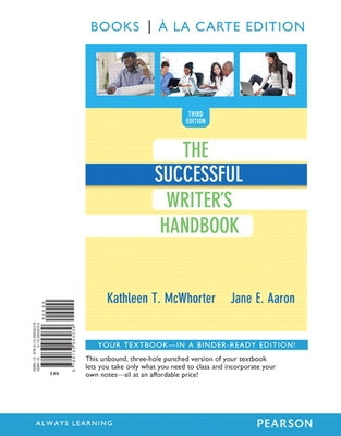 The Successful Writer's Handbook by McWhorter, Kathleen