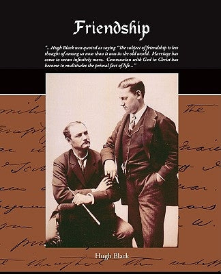 Friendship by Black, Hugh B.