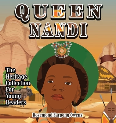 Queen Nandi by Sarpong Owens, Rosemond