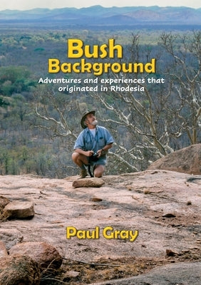 Bush Background by Gray, Paul