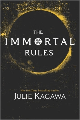 The Immortal Rules by Kagawa, Julie