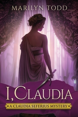 I, Claudia by Todd, Marilyn