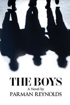 The Boys by Reynolds, Parman