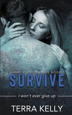 Survive by Kelly, Terra