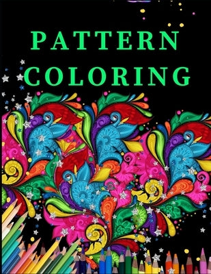 Pattern Coloring: Geometric Shapes and Patterns Coloring Book with Fun, Easy, and Relaxing Coloring Pages for stress relieve and creativity boost by Media, Zod-7