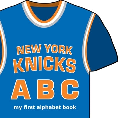 New York Knicks ABC by Brad Epstein
