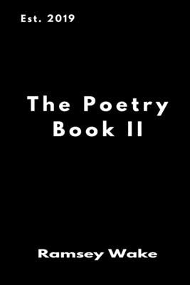 The Poetry Book 2 by Wake, Ramsey
