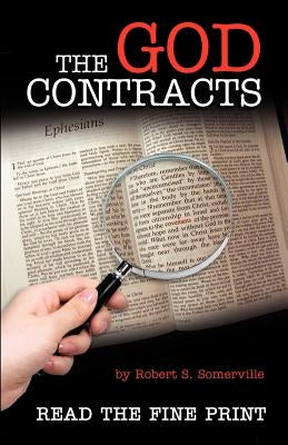 The God Contracts by Somerville, Robert S.