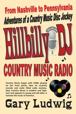 Hillbilly DJ by Ludwig, Gary