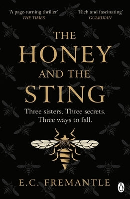 The Honey and the Sting by Fremantle, E. C.
