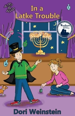 In a Latke Trouble: (YaYa & YoYo, Book 4) by Weinstein, Dori