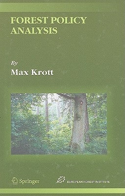 Forest Policy Analysis by Paschen, R. Von