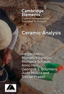 Ceramic Analysis by Hein, Irmgard
