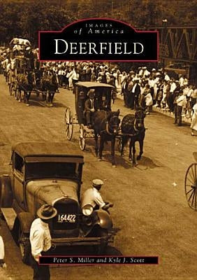 Deerfield by Miller, Peter S.